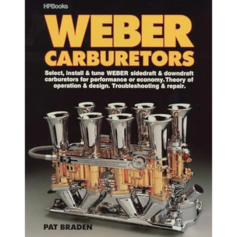 Weber Carburetors Book HP774 by Verlon Braden